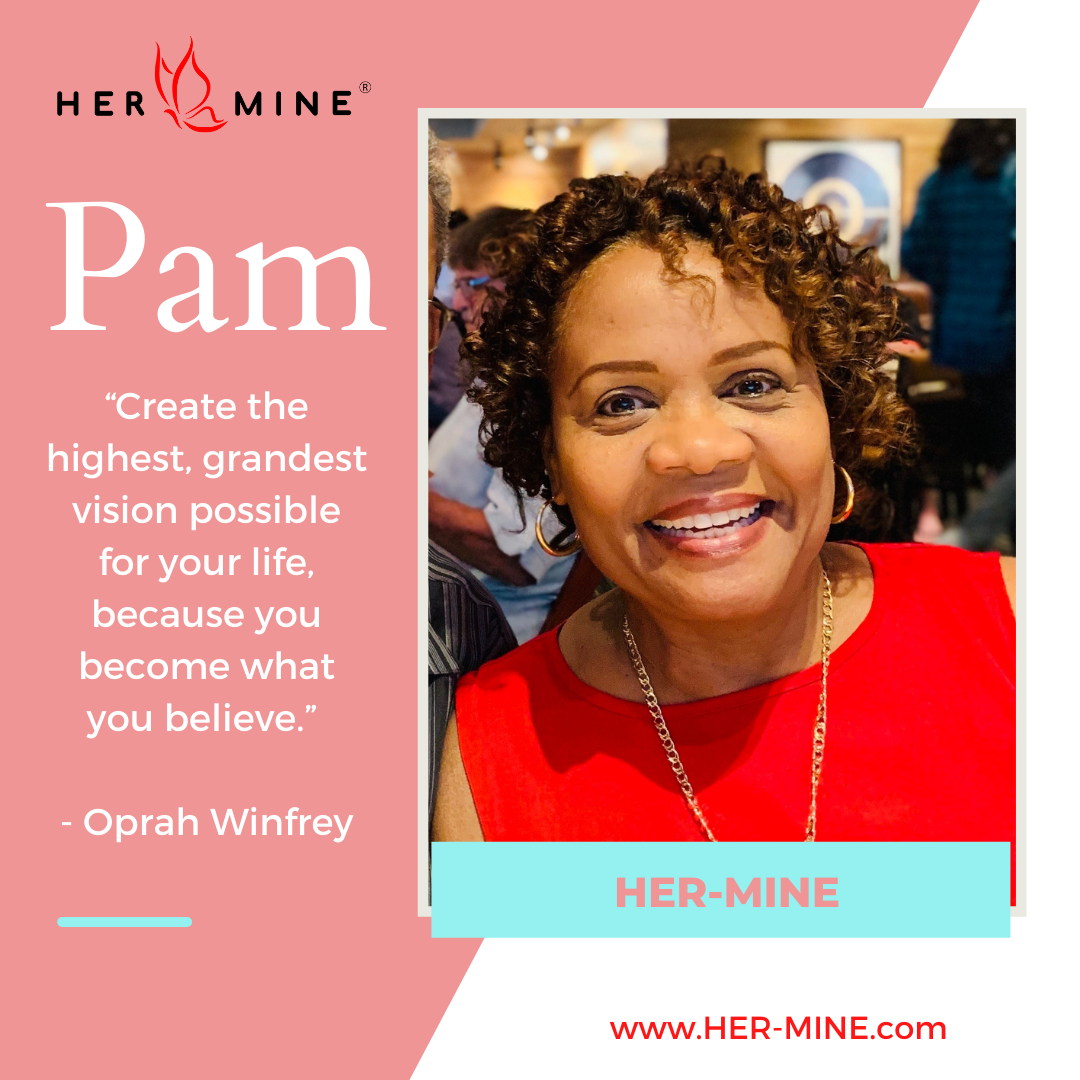 Pam - Co-Owner of HER-MINE