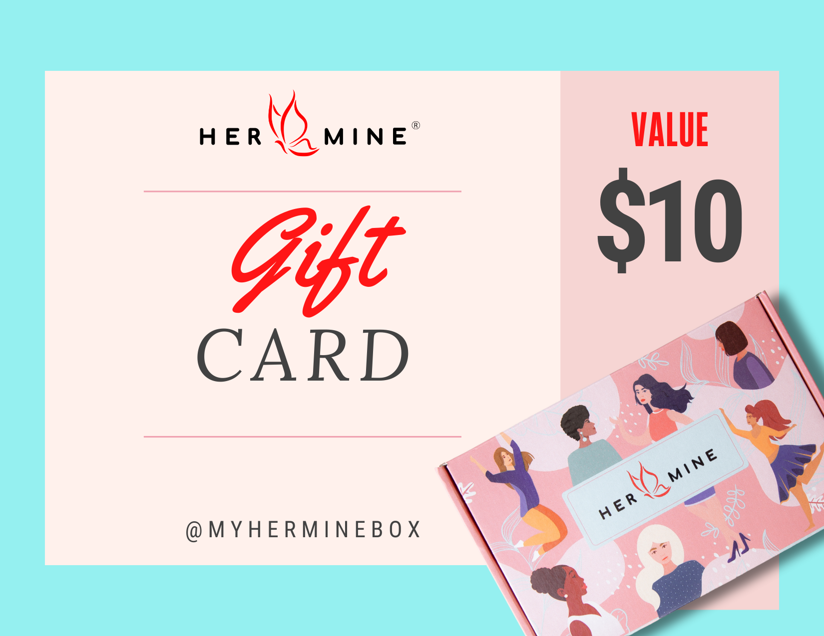 HER-MINE Gift Card