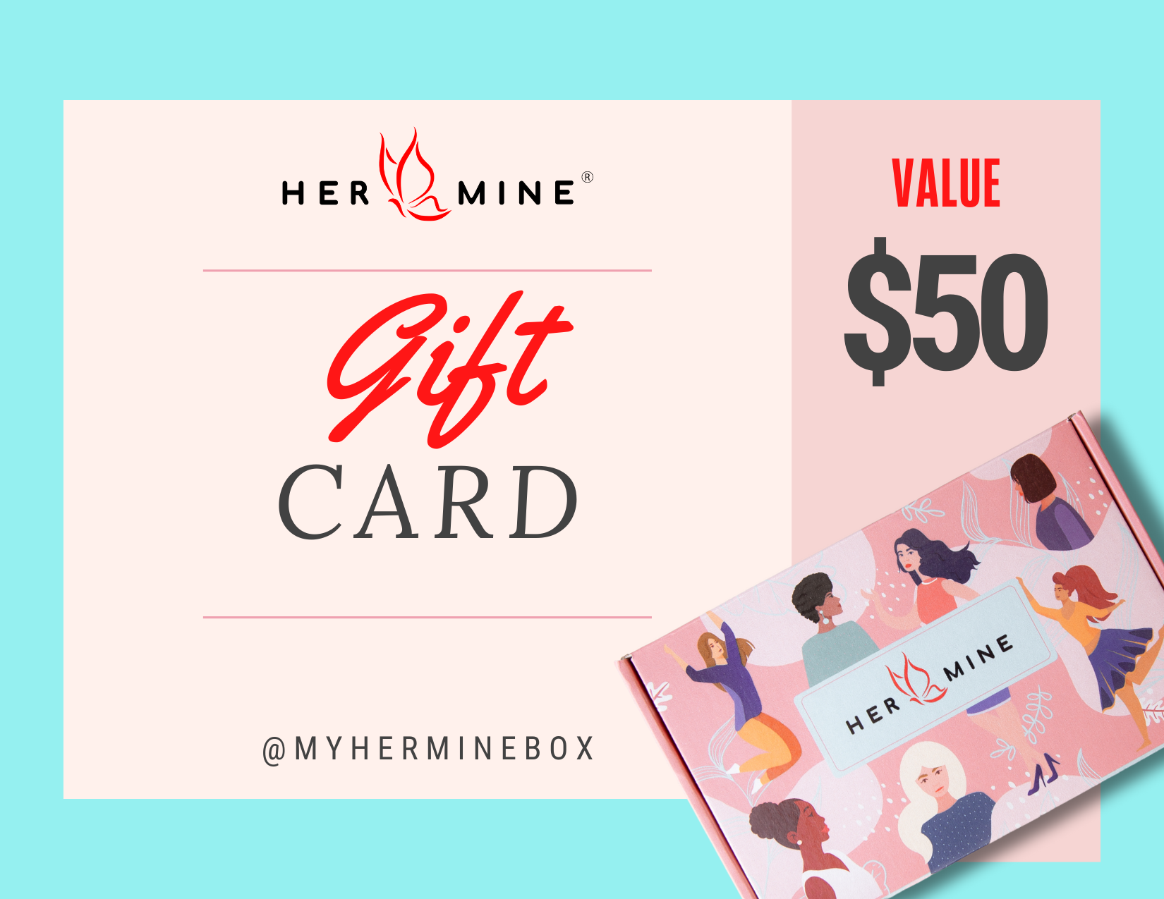 HER-MINE Gift Card