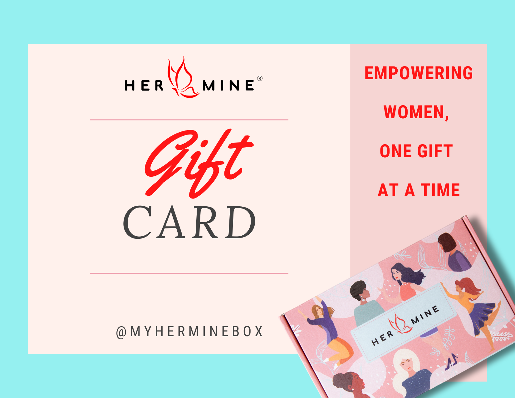 HER-MINE Gift Card